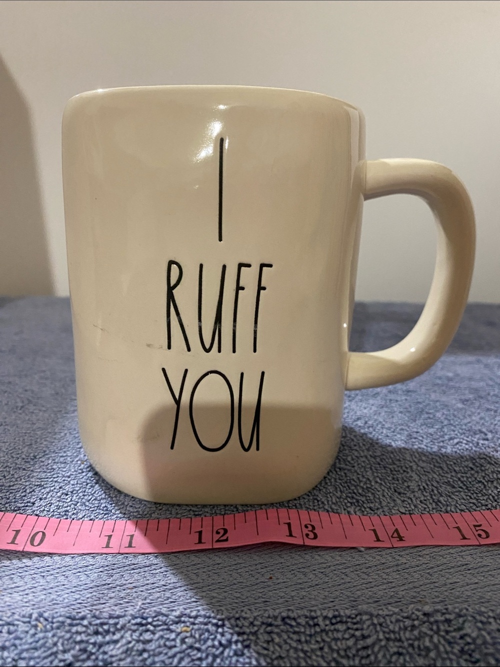 Rae Dunn Cream Ceramic Mug with Black "I Ruff You" Text NWOT